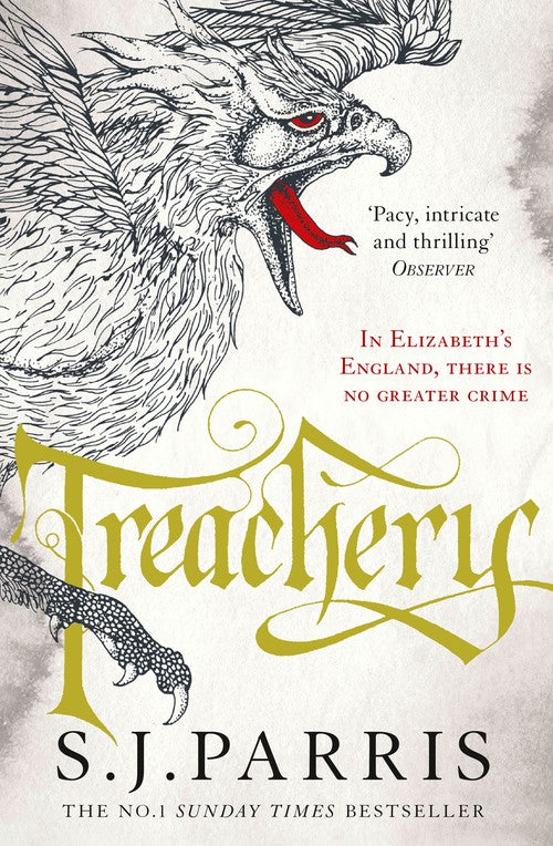 Treachery by S J Parris