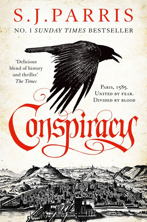 Conspiracy by S J Parris