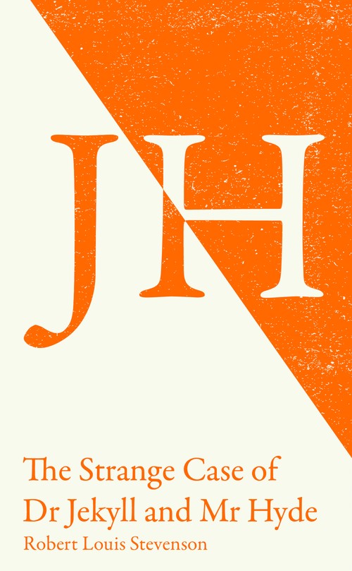 The Strange Case of Dr Jekyll and Mr Hyde by Robert Louis Stevenson