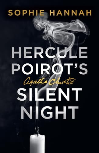 Hercule Poirots Silent Night by Sophie Hannah
