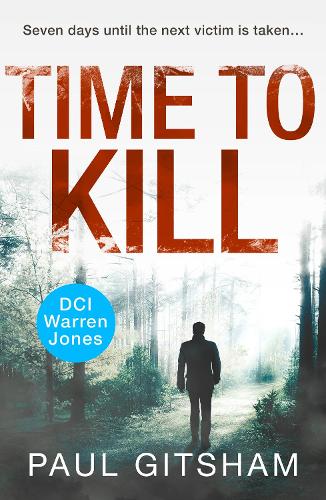 Time to Kill by Paul Gitsham