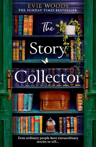 The Story Collector by Evie Woods