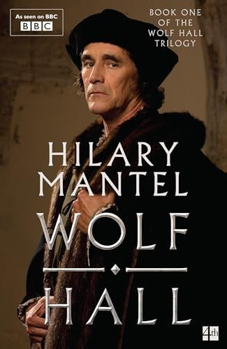 Wolf Hall by Hilary Mantel