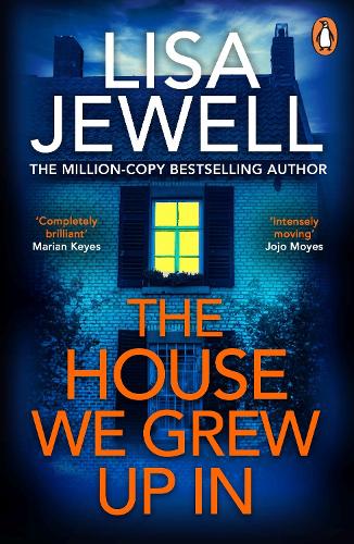 The House We Grew Up In by Lisa Jewell