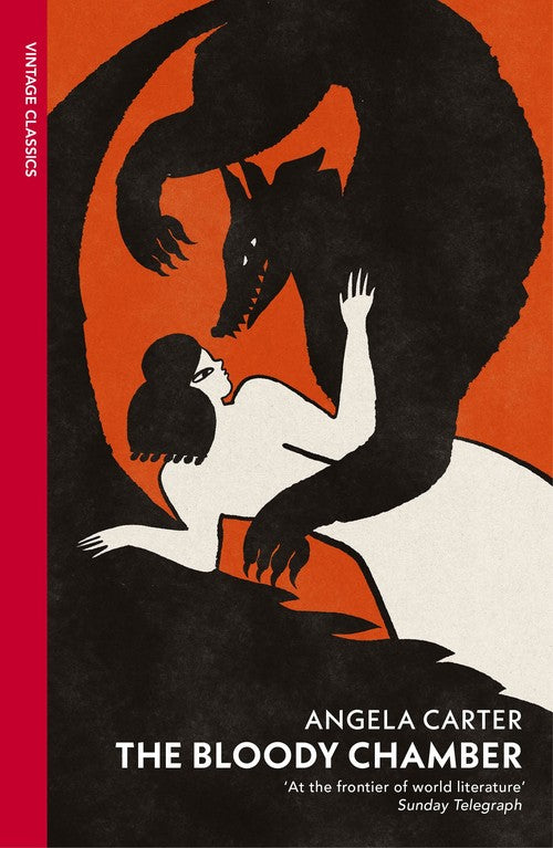 The Bloody Chamber and Other Stories by Angela Carter