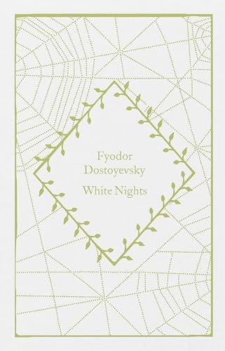 White Nights by Fyodor Dostoyevsky