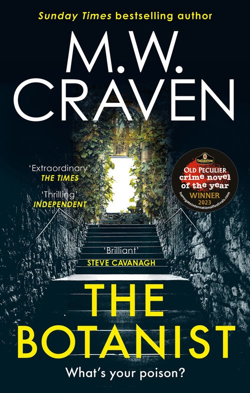 The Botanist by M W Craven