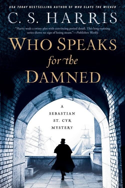 Who Speaks for the Damned by C S Harris