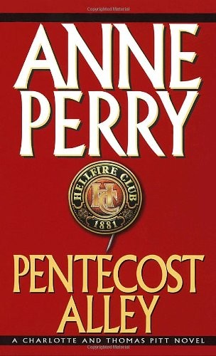Pentecost Alley by Anne Perry