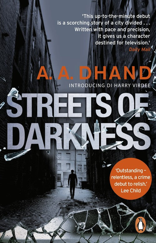 Streets of Darkness by A A Dhand