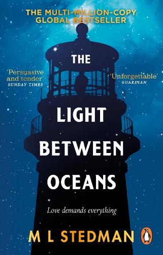 The Light Between Oceans by M L Stedman