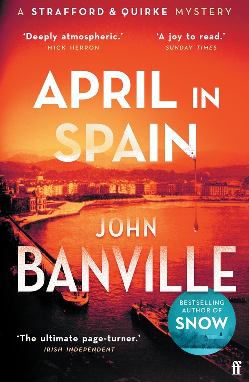 April in Spain by John Banville