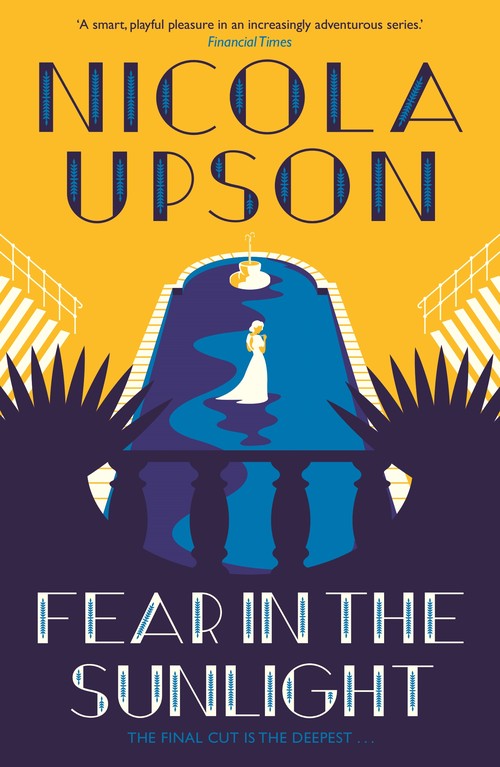 Fear in the Sunlight by Nicola Upson