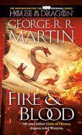 Fire & Blood by George R R Martin