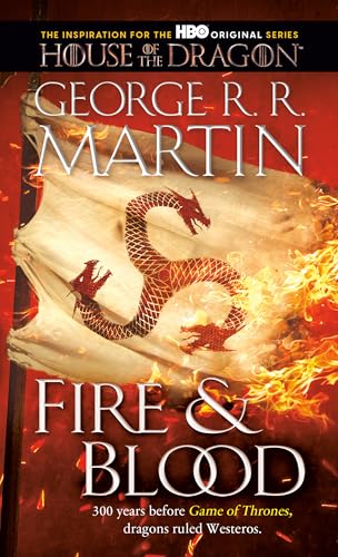 Fire & Blood by George R R Martin