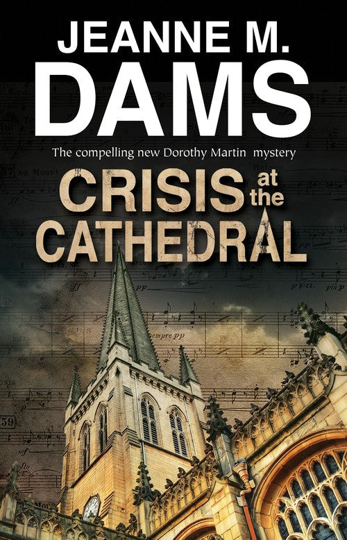 Crisis at the Cathedral by Jeanne M Dams