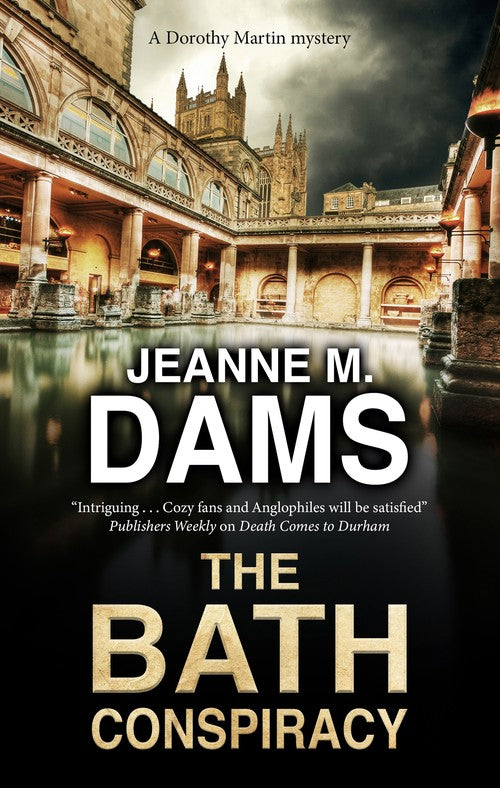 The Bath Conspiracy by Jeanne M Dams