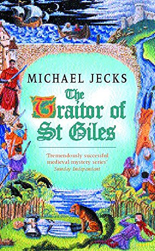 The Traitor of St. Giles by Michael Jecks