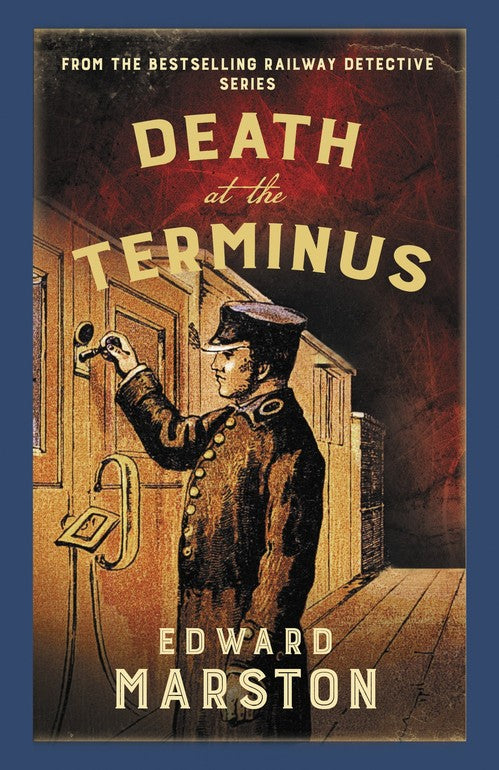 Death at the Terminus by Edward Marston