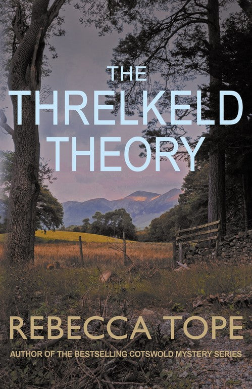 The Threlkeld Theory by Rebecca Tope