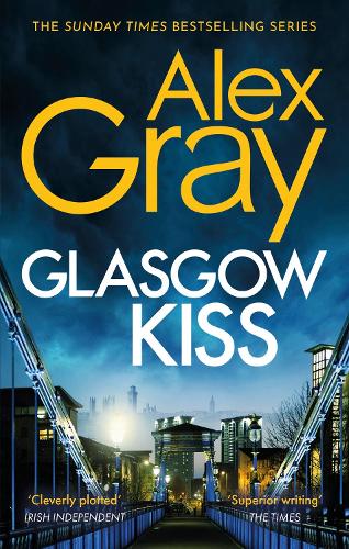 Glasgow Kiss by Alex Gray