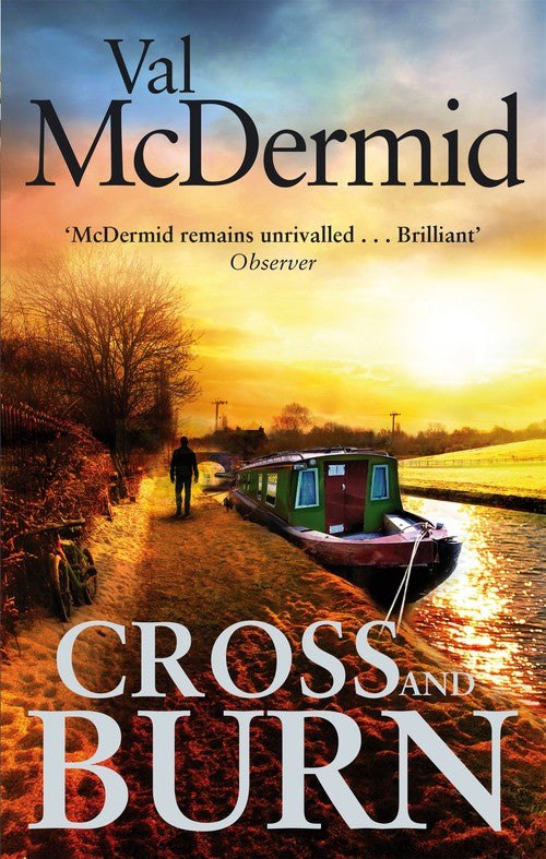 Cross and Burn by Val Mcdermid