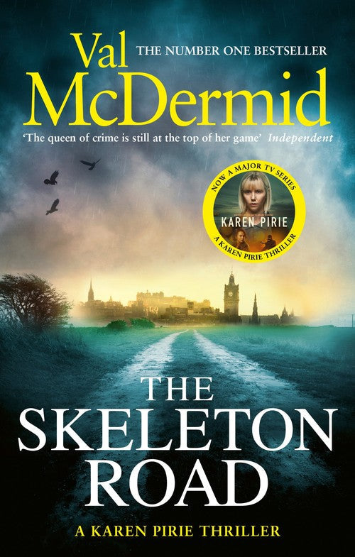 The Skeleton Road by Val Mcdermid