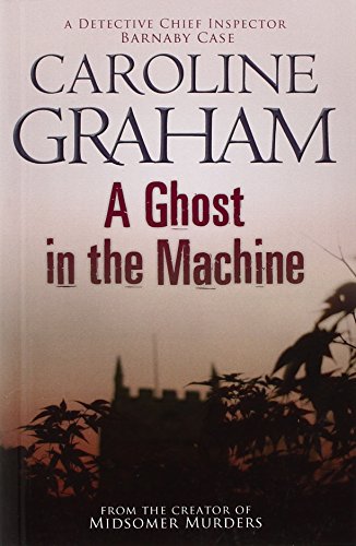 A Ghost in the Machine by Caroline Graham
