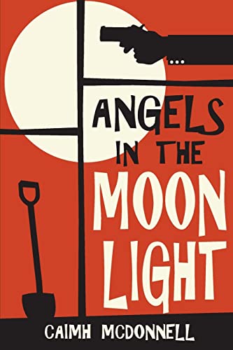 Angels in the Moon Light by Caimh Mcdonnell