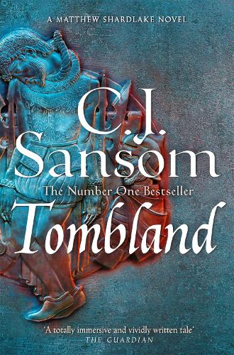 Tombland by C J Sansom