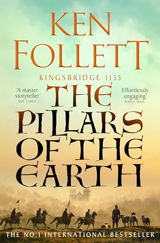 The Pillars of the Earth by Ken Follett