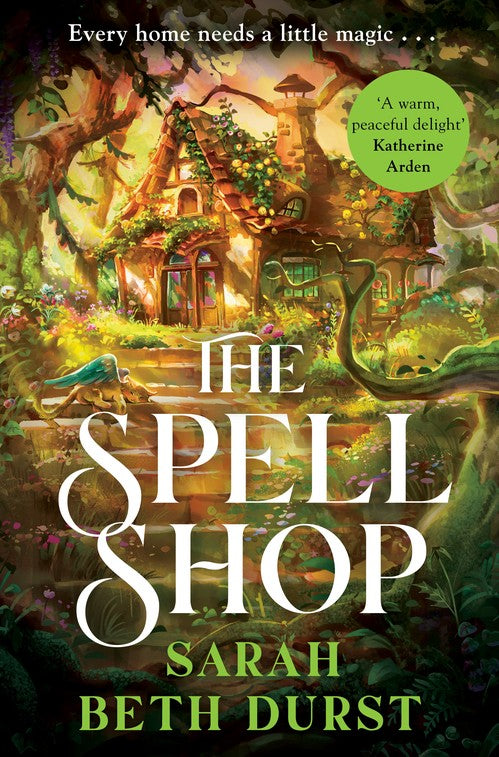 The Spellshop by Sarah Beth Durst