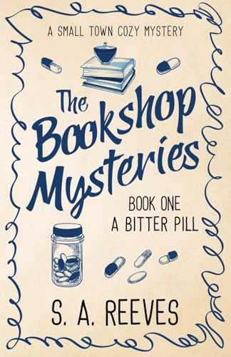 The Bookshop Mysteries by S A Reeves