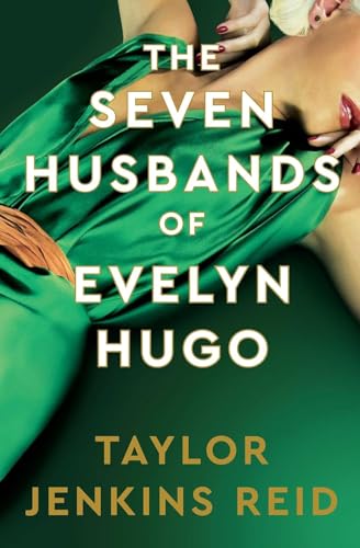 The Seven Husbands of Evelyn Hugo: Deluxe edition Hardback by Taylor Jenkins Reid