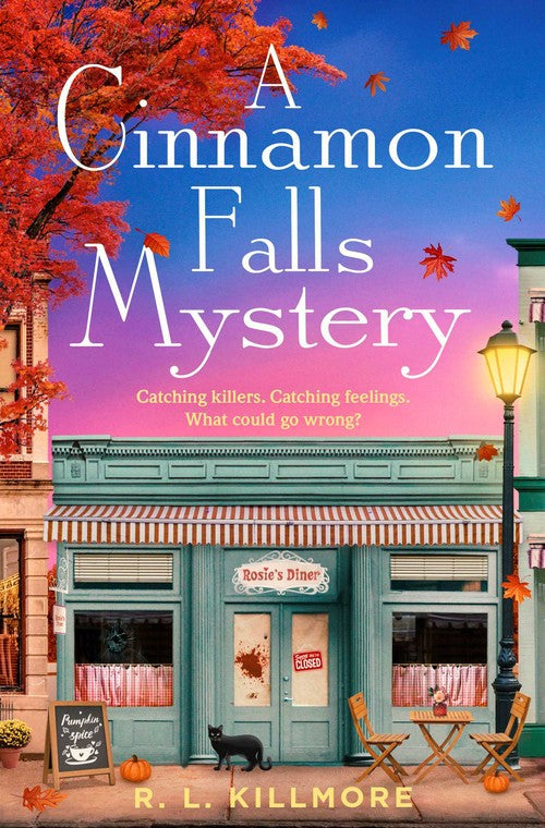 A Cinnamon Falls Mystery by R L Killmore