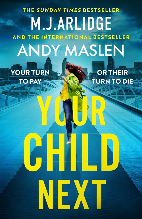 Your Child Next by M J Arlidge
