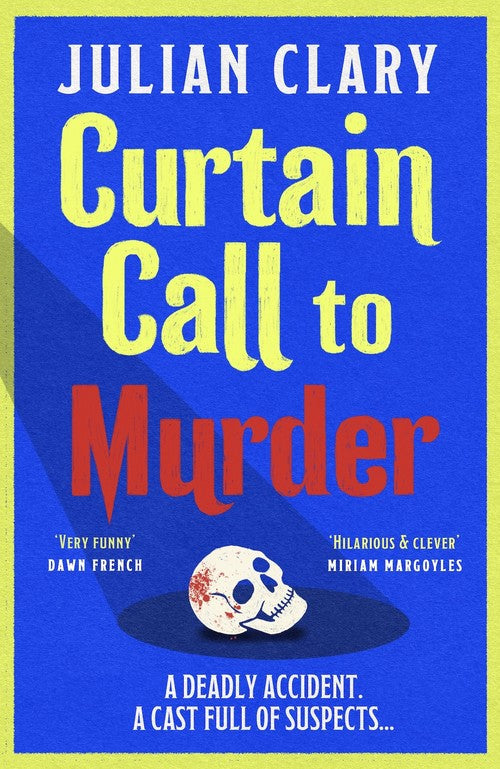 Curtain Call to Murder by Julian Clary
