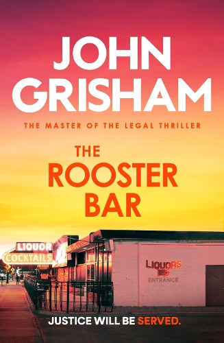 The Rooster Bar by John Grisham