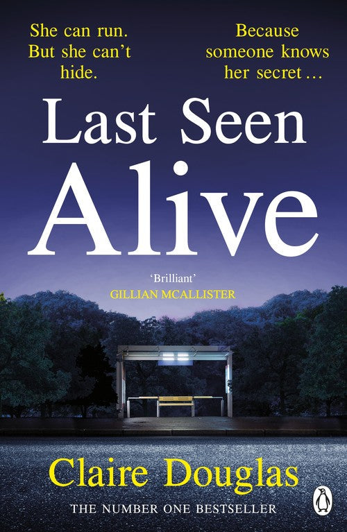 Last Seen Alive by Claire Douglas