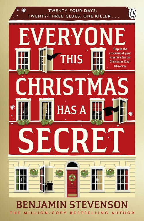 Everyone This Christmas Has A Secret by Benjamin Stevenson
