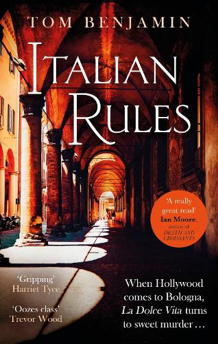 Italian Rules by Tom Benjamin