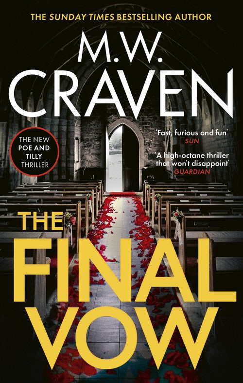 The Final Vow by M W Craven