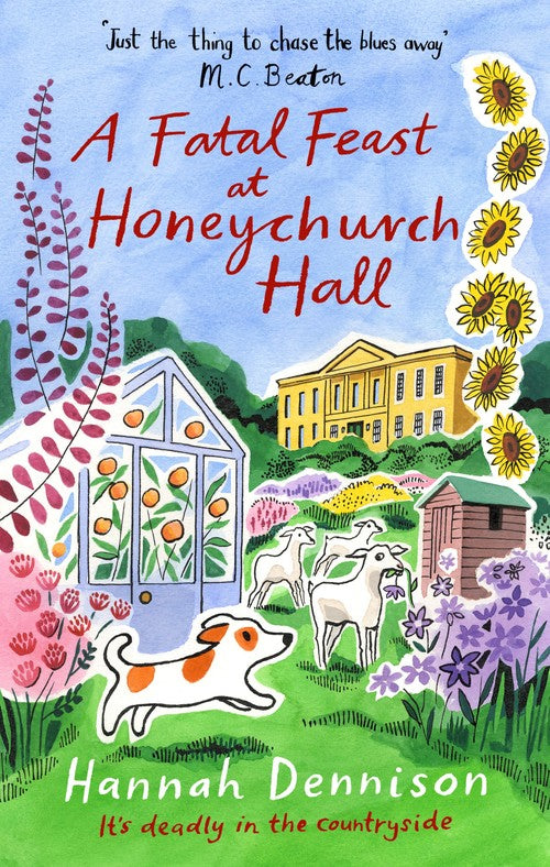 A Fatal Feast at Honeychurch Hall by Hannah Dennison