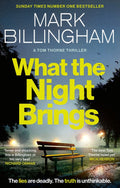 What the Night Brings by Mark Billingham