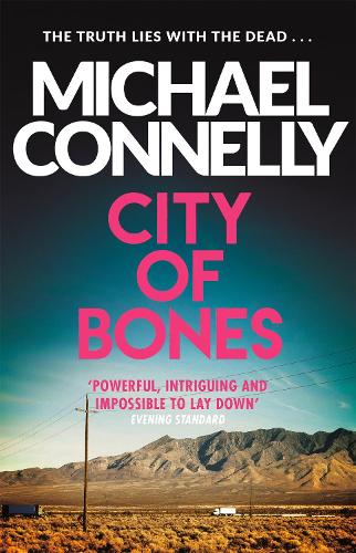 City Of Bones by Michael Connelly