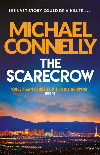 The Scarecrow by Michael Connelly