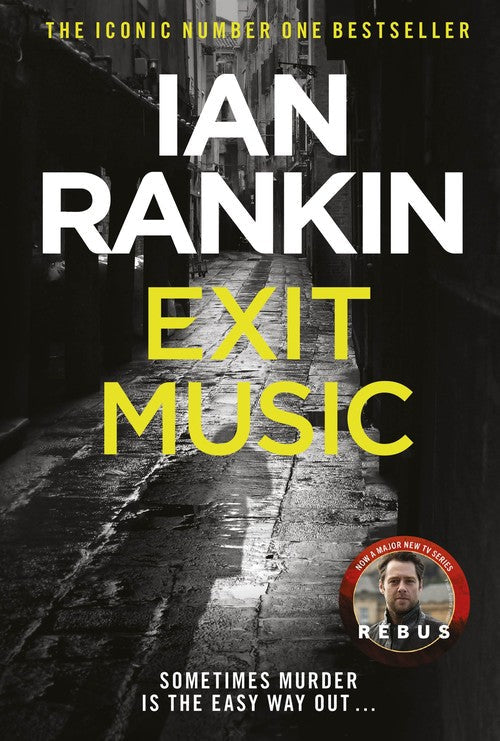 Exit Music by Ian Rankin
