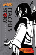 Naruto: Itachi's Story, Vol. 2 by Masashi Kishimoto