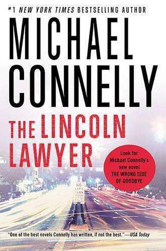 The Lincoln Lawyer by Michael Connelly