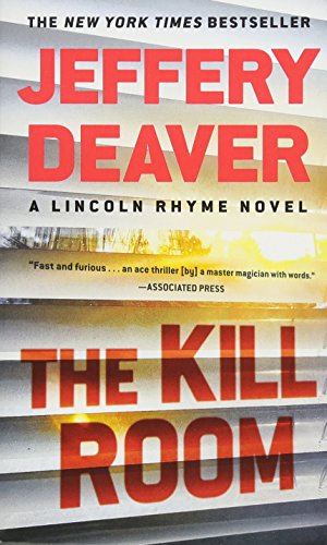 The Kill Room by Jeffery Deaver New York Times Bestselling Author